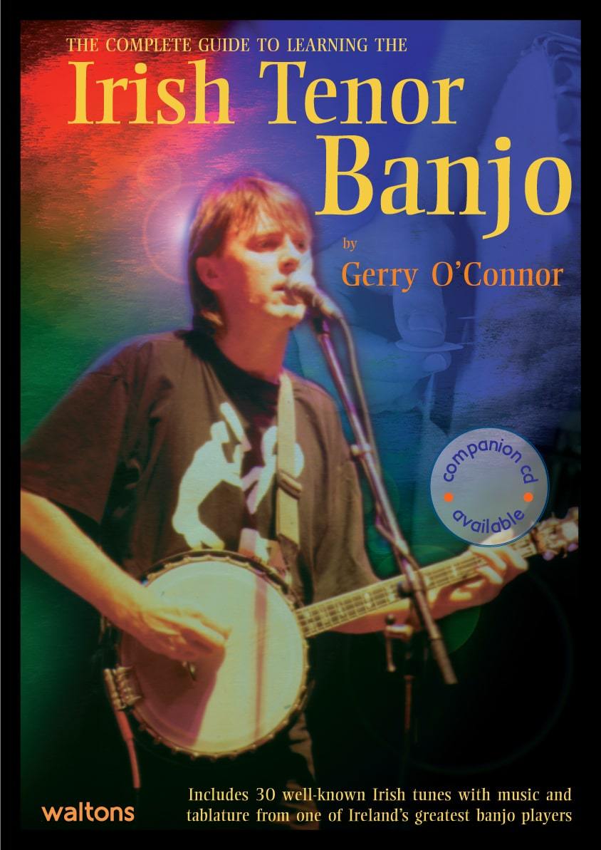 The Complete Guide to Learning the Irish Tenor Banjo