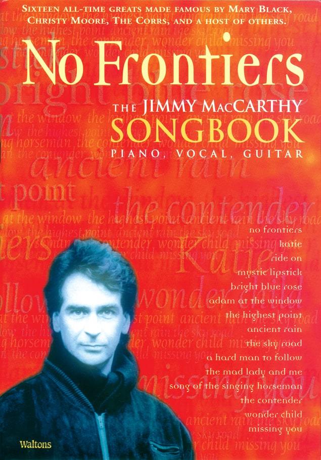 No Frontiers: The Jimmy MacCarthy Songbook