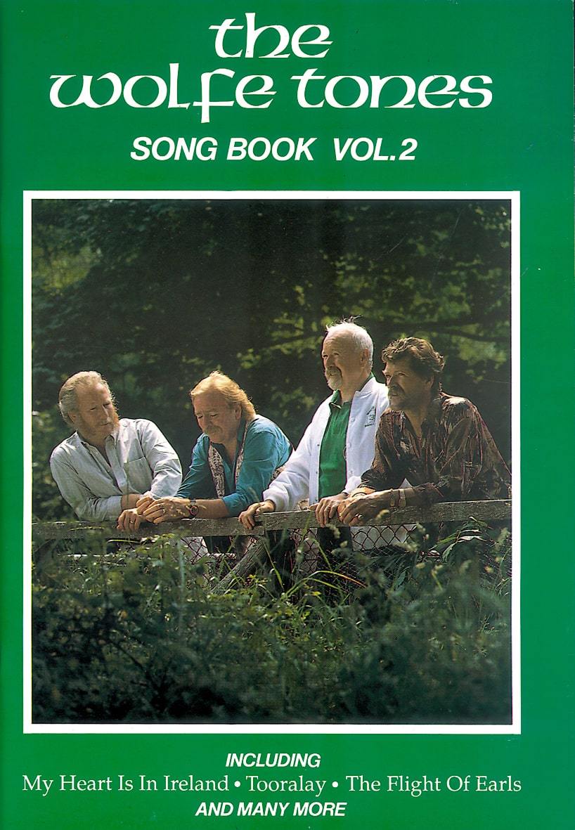 The Wolfe Tones Songbook | Vol 2