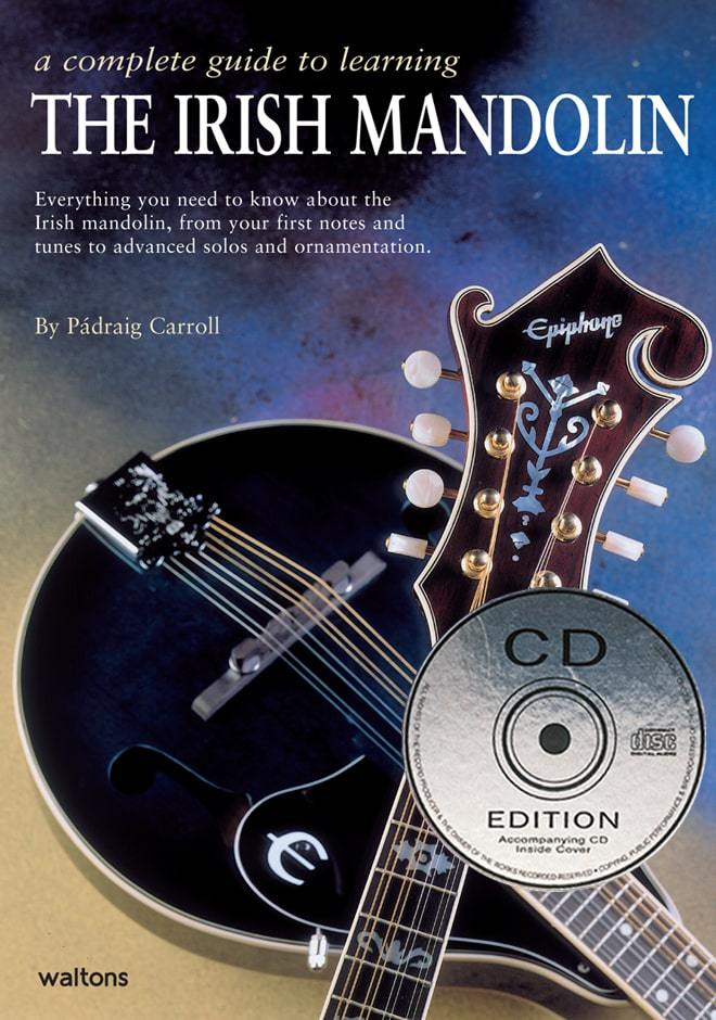 A Complete Guide to Learning the Irish Mandolin | CD Edition