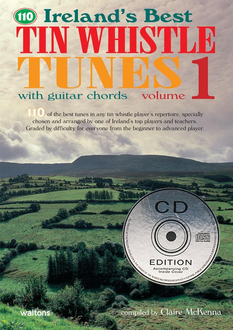 110 Ireland's Best Tin Whistle Tunes | Vol 1 | Book & CD Edition