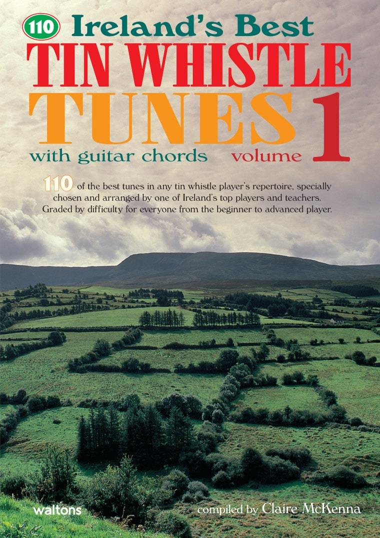 110 Ireland's Best Tin Whistle Tunes | Vol 1 | Book