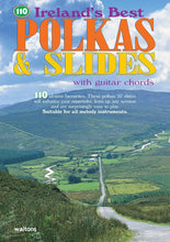 Load image into Gallery viewer, 110 Ireland&#39;s Polkas and Slides Book
